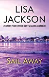 SAIL AWAY (Bestselling Author Collection Book 3)