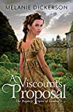 A Viscount's Proposal (The Regency Spies of London, 2)