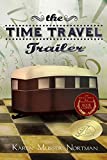 The Time Travel Trailer