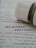 The Banerji Protocols - A New Method of Treatment with Homeopathic Medicines by Prasanta Banerji (2013-01-01)