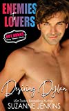 Desiring Dylan (Enemies to Lovers - Hot Hunks Steamy Romance Collection Book 2)