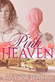 Pink Heaven (Perfect for Him Book 2)