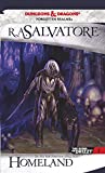 Homeland (The Legend of Drizzt Book 1)