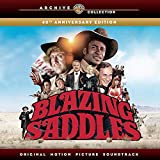 Blazing Saddles (40th Anniversary Edition) (Original Motion Picture Soundtrack)