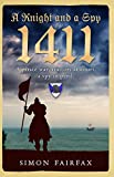 A Knight and a Spy 1411 (Medieval Series Book 2)