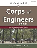 RV Camping in Corps of Engineers Parks: Guide to 644 Campgrounds at 210 Lakes in 34 States