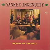 YANKEE INGENUITY - heatin' up the hall VARRICK 038 (LP vinyl record)