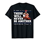 Yadier Molina Never Be Another T-Shirt - Apparel