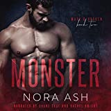 Monster: A Bad Boy Mafia Romance: Made & Broken Series, Book 2