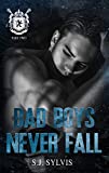 Bad Boys Never Fall: A Dark Boarding School Romance (St. Mary's Book 2)