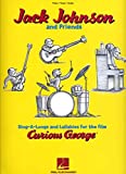 Jack Johnson and Friends - Sing-A-Longs and Lullabies for the Film Curious George: Piano/Vocal/Guitar