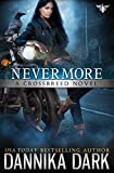 Nevermore (Crossbreed Series Book 6)