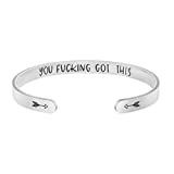 You Fcking Got This Bracelet Gift for Friend Encouragement Uplifting Hidden Message Personalized Quote Be Brave Keep Going Strength Cuff Bangle