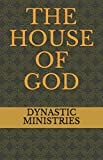 THE HOUSE OF GOD (VOLUME)