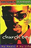 Church Boy: My Music & My Life