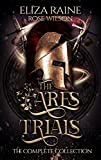 The Ares Trials: The Complete Collection (Dark Gods of Olympus Book 2)