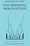 The Medieval Imagination