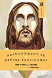 Abandonment to Divine Providence (Image Classics Book 14)