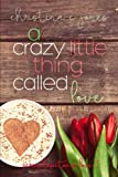 A Crazy Little Thing Called Love - Serendipitous Love 1