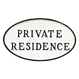 Montague Metal Products Oval Private Residence Statement Plaque Sign, White with Black Lettering, 6" x 10"