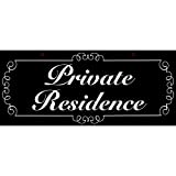 LINTON MAILING SUPPLIES Private Residence Sign