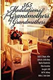 365 Meditations for Grandmothers by Grandmothers