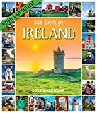 365 Days in Ireland Picture-A-Day Wall Calendar 2022: A Tour of Ireland by Photograph that Lasts a Year