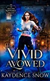 Vivid Avowed: A Paranormal Romance (The Evelyn Maynard Trilogy Book 3)