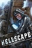 Hellscape: A Post-Apocalyptic LitRPG