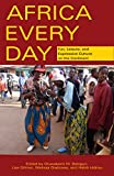 Africa Every Day: Fun, Leisure, and Expressive Culture on the Continent (Ohio RIS Africa Series Book 94)