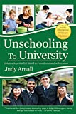 Unschooling To University: Relationships matter most in a world crammed with content