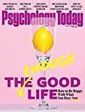 Psychology Today Magazine April 2021 [Single Issue Magazine] Psychology [Single Issue Magazine] Psychology
