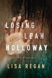 Losing Leah Holloway (A Claire Fletcher and Detective Parks Mystery Book 2)