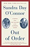 Out of Order: Stories from the History of the Supreme Court