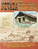 Nevada Ghost Towns & Mining Camps Illustrated Atlas Volume One-Northern Nevada (Nevada Ghost Towns & Mining Camps)
