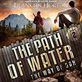 The Path of Water: The Way of Dan Series, Book 2