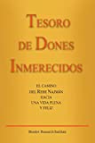 Tesoro de Dones Inmerecidos: El camino del Rebe Najmn hacia una vida plena y feliz (Spanish Edition)