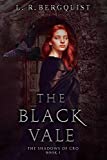 The Black Vale (The Shadows of Cro Book 1)