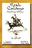 Real Cowboys Grand Canyon To Mexico