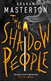 The Shadow People: The new spine-tingling novel from the master of horror