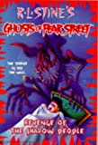 Revenge of the Shadow People (R.L. Stine's Ghosts of Fear Street, No 9)