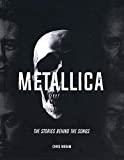 Metallica (Stories Behind the Songs)