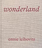 Annie Leibovitz: Wonderland