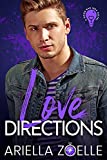 Love Directions: An Insta Love Gay Romance (Good Bad Idea Book 5)