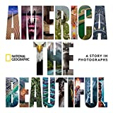 America the Beautiful: A Story in Photographs