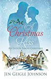 A Christmas Kiss: Regency Christmas (An Easton Family Christmas Book 2)