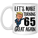 65th Birthday Gifts For Women Men Born In 1956 Make Birthdays Great Again 65 Years Old Coffee Mug Funny 2021 Christmas Gift White Ceramic 11 Oz