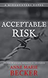 Acceptable Risk (The Mindhunters Book 5)