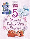 Palace Pets 5-Minute Palace Pets Stories (5-Minute Stories)