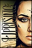 Uprising: A Post-Apocalyptic Dystopian Novel (The Outliers Saga Book 2)